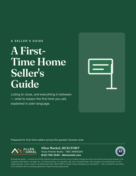 Cover of A First-Time Home Seller's Guide, by Allen Markel, Texas Premier Realty